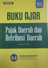 Image of Buku Ajar : Pajak Daerah dan Retribusi Daerah