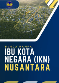 Image of Bunga Rampai Ibu Kota Negara (IKN) Nusantara