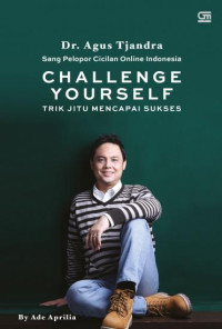 Challenge Yourself: trik jitu mencapai sukses