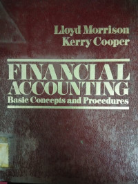 Financial Accounting Basic Concepts and Procedures