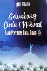 Gelombang Cinta & Nikmat Sang Penyintas Badai Covid 19