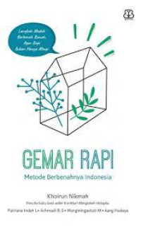 Gemar Rapi Metode Berbenahnya Indonesia