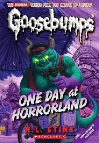 Goosebumps : One Day at Horrorland