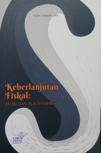 Keberlanjutan Fiskal : Teori dan Bukti Empiris