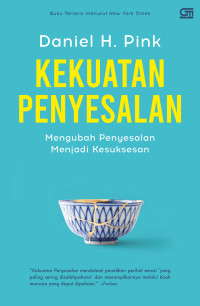 Kekuatan Penyesalan