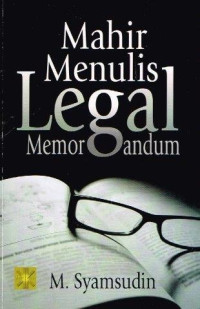 Mahir Menulis Legal Memorandum