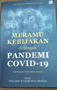 Image of Meramu Kebijakan di Tengah Pandemi Covid-19