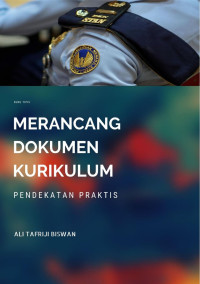 Merancang Dokumen Kurikulum : Pendekatan Praktis