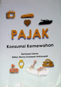 Image of PAJAK Konsumsi Kemewahan
