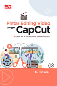 Image of Pintar Editing Video dengan CapCut