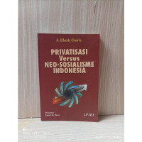 Image of Privatisasi Versus Neo-Sosialisme Indonesia