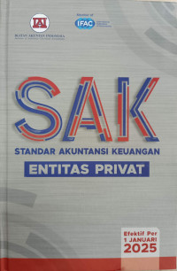 Standar Akuntansi Keuangan Entitas Privat (Efektif Per 1 Januari 2025)