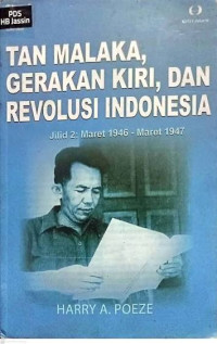 Image of Tan Malaka, Gerakan Kiri, dan Revolusi Indonesia