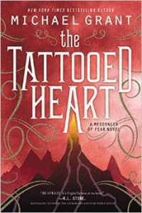 The Tattoed Heart: A Messenger of Fear Novel
