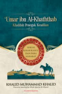 Image of Umar ibn Al-Khaththab : Khalifah Penegak Keadilan