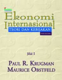 Ekonomi Internasional: Teori dan Kebijakan Jilid 1