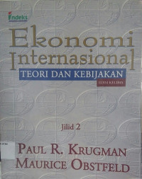 Ekonomi Internasional: Teori dan Kebijakan Jilid 2