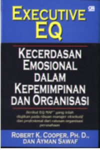 Image of Kecerdasan Emosional Dalam kepemimpinan dan Organisasi