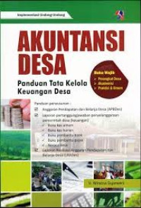 Akuntansi Desa : Paduan Tata Kelola Keuangan Desa