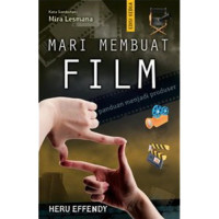 Mari Membuat Film:Panduan Menjadi Produser