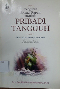 Image of Mengubah Pribadi Rapuh Menjadi Tangguh