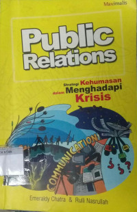 Public Relations: Strategi Kehumasan dalam Menghadapi Krisis