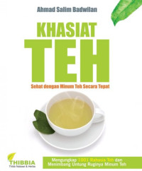 Khasiat Teh : sehat dengan minum teh secara tepat